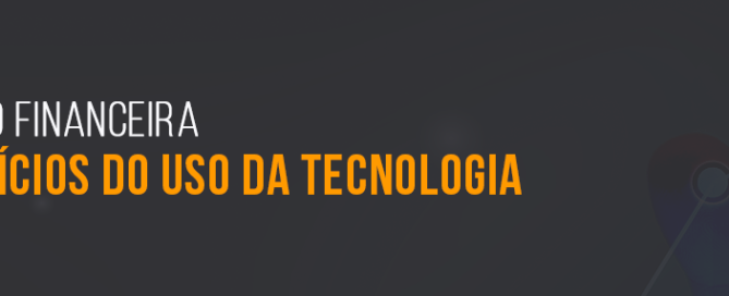 Benefícios do gestor financeiro ser independente da área de TI