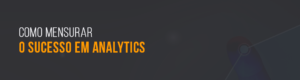 sucesso em analytics
