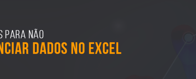 motivos para não gerenciar dados no excel