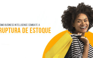 Como combater a ruptura de estoque no varejo