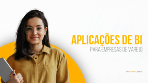aplicacao de bi para varejo