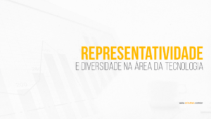 Representatividade e diversidade