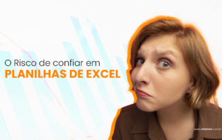 O Risco de confiar em planilhas de Excel