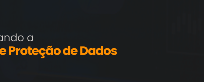 Implementando a Lei de proteção de dados (LGPD) nas empresas