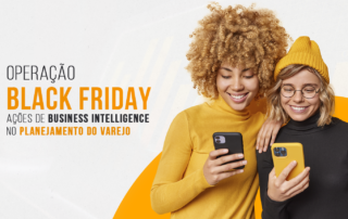 Operação Black Friday: Solução de Business Intelligence para Varejo