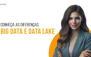 Diferenças entre Big Data e Data Lake
