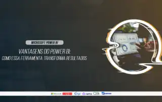 O QUE É POWER BI E QUAIS SÃO AS VANTAGENS DO POWER BI PARA EMPRESAS