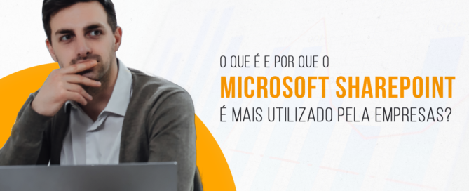 o que é sharepoint e por que é utilizado pelas empresas