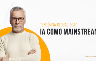 Inteligência Artificial se tornando mainstream