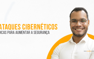 segurança contra ataques cibernéticos