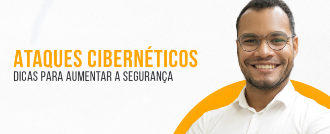 segurança contra ataques cibernéticos