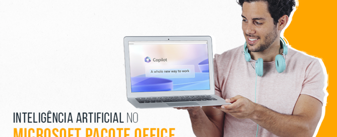 microsoft 365 copilot - pacote office e inteligencia artificial