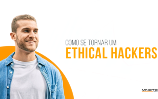 Dicas de como se tornar Ethical Hacker