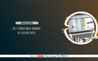 Os 7 erros mais comuns no Excel