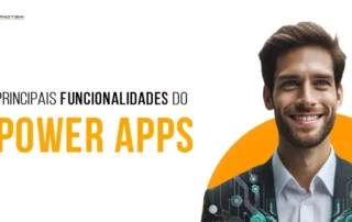 principais funcionalidades do power apps