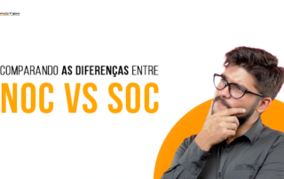 Qual é a diferença entre NOC e SOC?