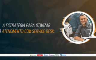 Como otimizar o atendimento ao cliente com Service Desk