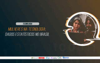 Panorama da participação feminina na tecnologia brasileira
