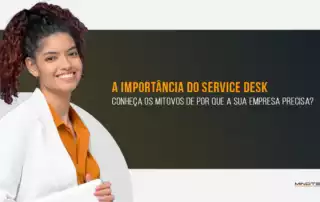 a importância de um service desk