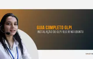 Guia Completo: Instalação do GLPI 10.0.18 no Ubuntu