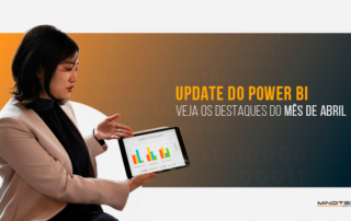 Destaques do update do mês Abril do Microsoft Power BI