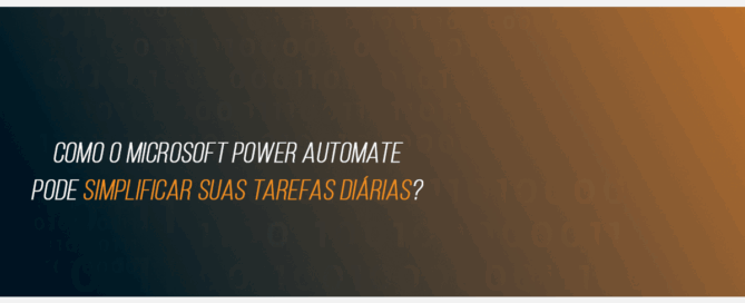 Como o Microsoft Power Automate pode simplificar suas tarefas diárias