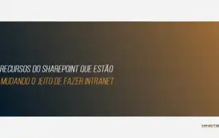 conheça os benefícios de usar o Microsoft SharePoint para intranet