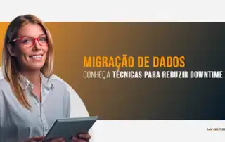 Estratégia de migração de dados:  técnicas para reduzir downtime na nuvem 