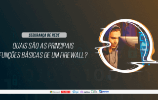Quais são as principais funções do firewall?