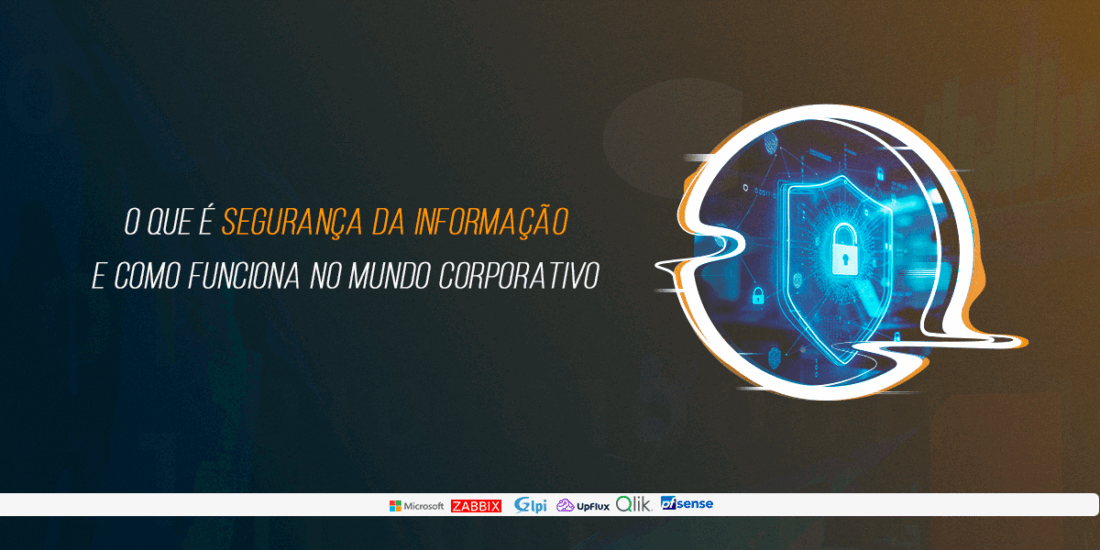 O que é Segurança da Informação?