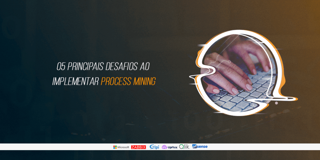 Principais desafios enfrentados no Process mining